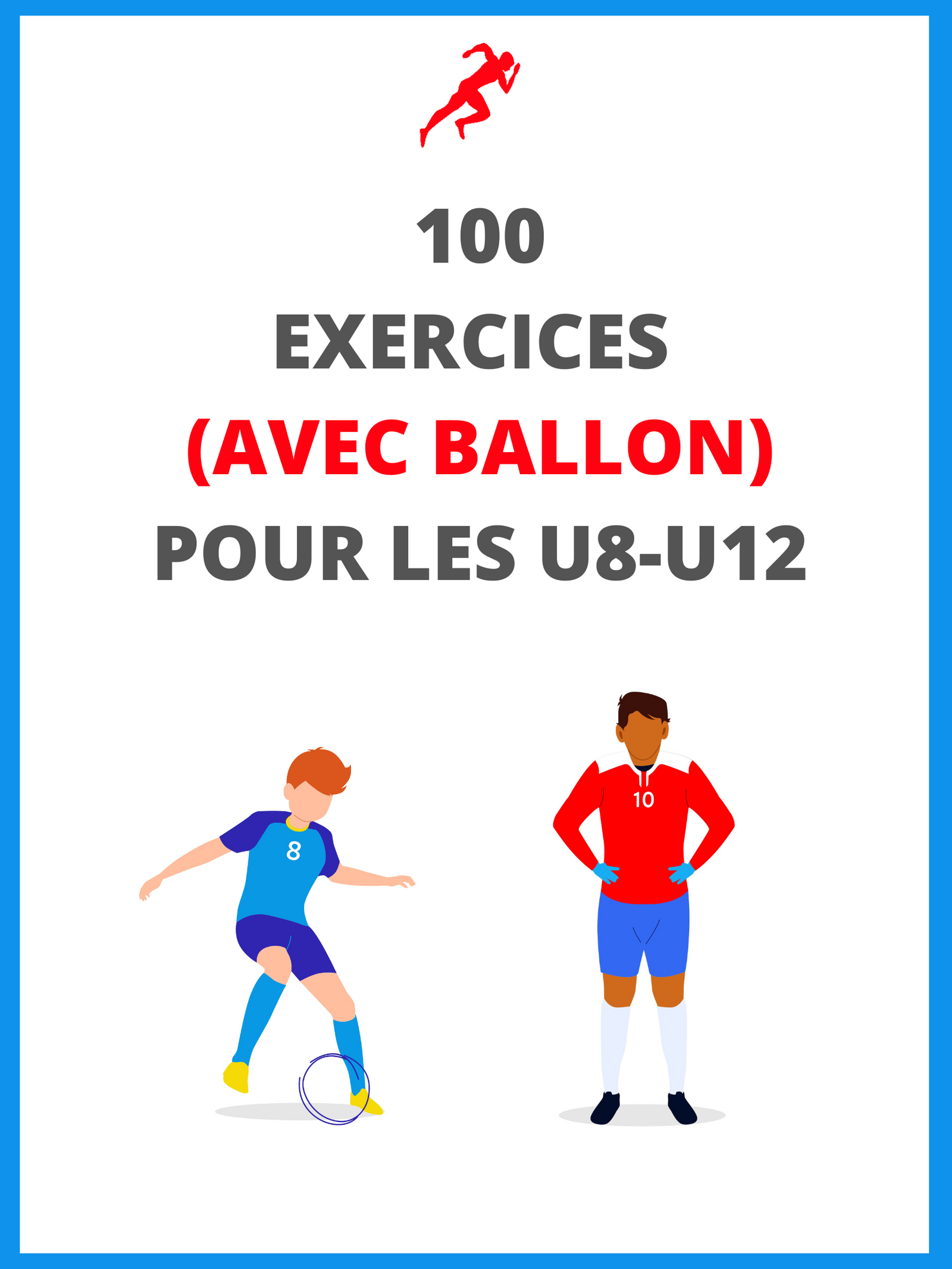 Entraînement U10 foot : progresser en s’amusant